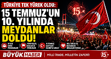 TÜRKİYE TEK YÜREK OLDU
