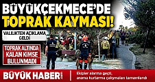 Büyükçekmece'de Toprak Kayması Paniği