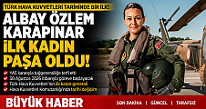 Özlem Karapınar İlk Kadın Paşa Oldu