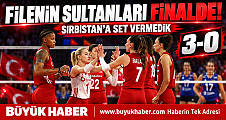 FİLENİN SULTANLARI FİNALDE
