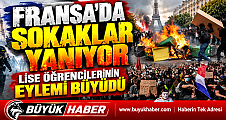 FRANSA’DA SOKAKLAR HAREKETLİ