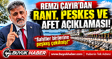 REMZİ ÇAYIR'DAN SAHİLLERDEKİ RANT VE PEŞKEŞE SERT TEPKİ