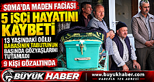 SOMA’DA YÜREK YAKAN VEDA