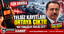 TELSİZ KAYITLARI ORTAYA ÇIKTI