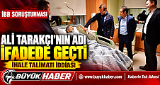 İBB Soruşturmasında Ali Tarakçı Ayrıntısı