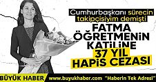 Öğretmen Katiline 37,5 Yıl Hapis