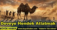 Deveye Hendek Atlatmak