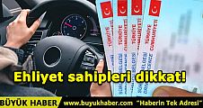 Ehliyet Sahiplerine Kritik Uyarı