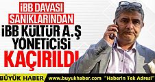 İBB Yöneticisi Erhan Karaal Kaçırıldı