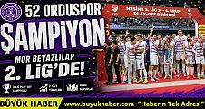 52 Orduspor FK Şampiyon