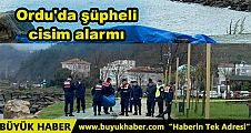 ORDU’DA SAHİLE VURAN ŞÜPHELİ CİSİM PANİĞİ