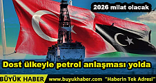 Dost ülkeyle petrol anlaşması yolda