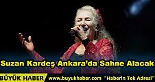 Suzan Kardeş Ankara’da Sahne Alacak