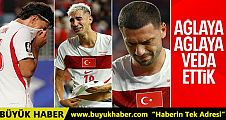 Maçın bitiş düdüğüyle futbolcularımız gözyaşlarına hakim olamadı