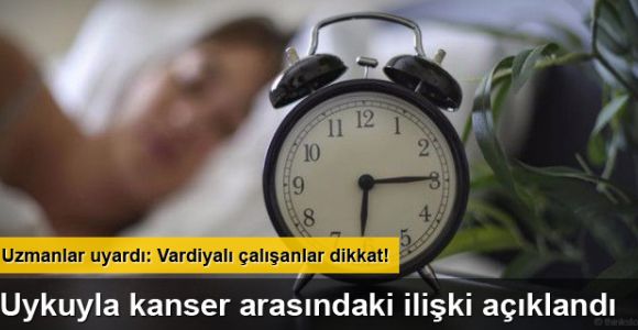 Uykuyla kanser arasındaki ilişkinin sırrı çözüldü