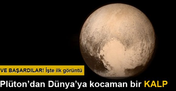 Uzay'da tarihi randevu: New Horizons, Plüton'a yakından baktı