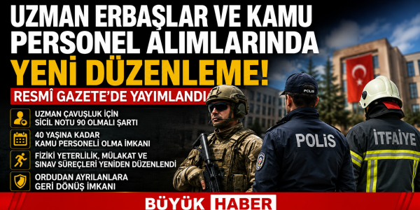 Uzman Erbaşlar ve Kamu Personel Alımlarında Yeni Dönem