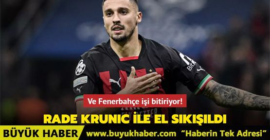 Ve Fenerbahçe işi bitiriyor