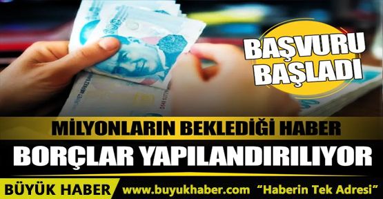 Vergi borçlarını yapılandırmak için başvurular başladı