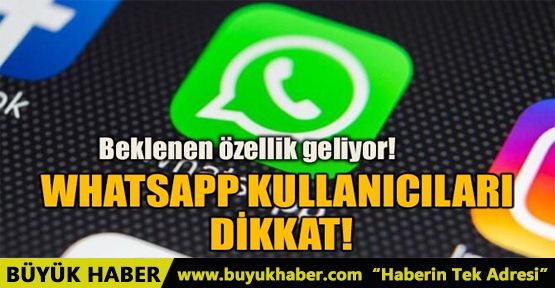 WHATSAPP KULLANICILARI DİKKAT