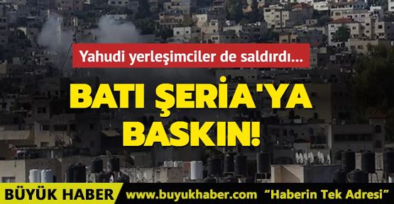 Yahudi yerleşimciler de saldırdı