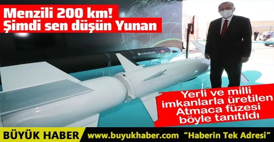 Yerli ve milli imkanlarla üretilen Atmaca füzesinin tanıtım yapıldı