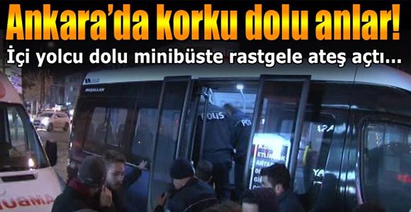 Yolcu minibüsünde rastgele ateş açtı: 2 yaralı