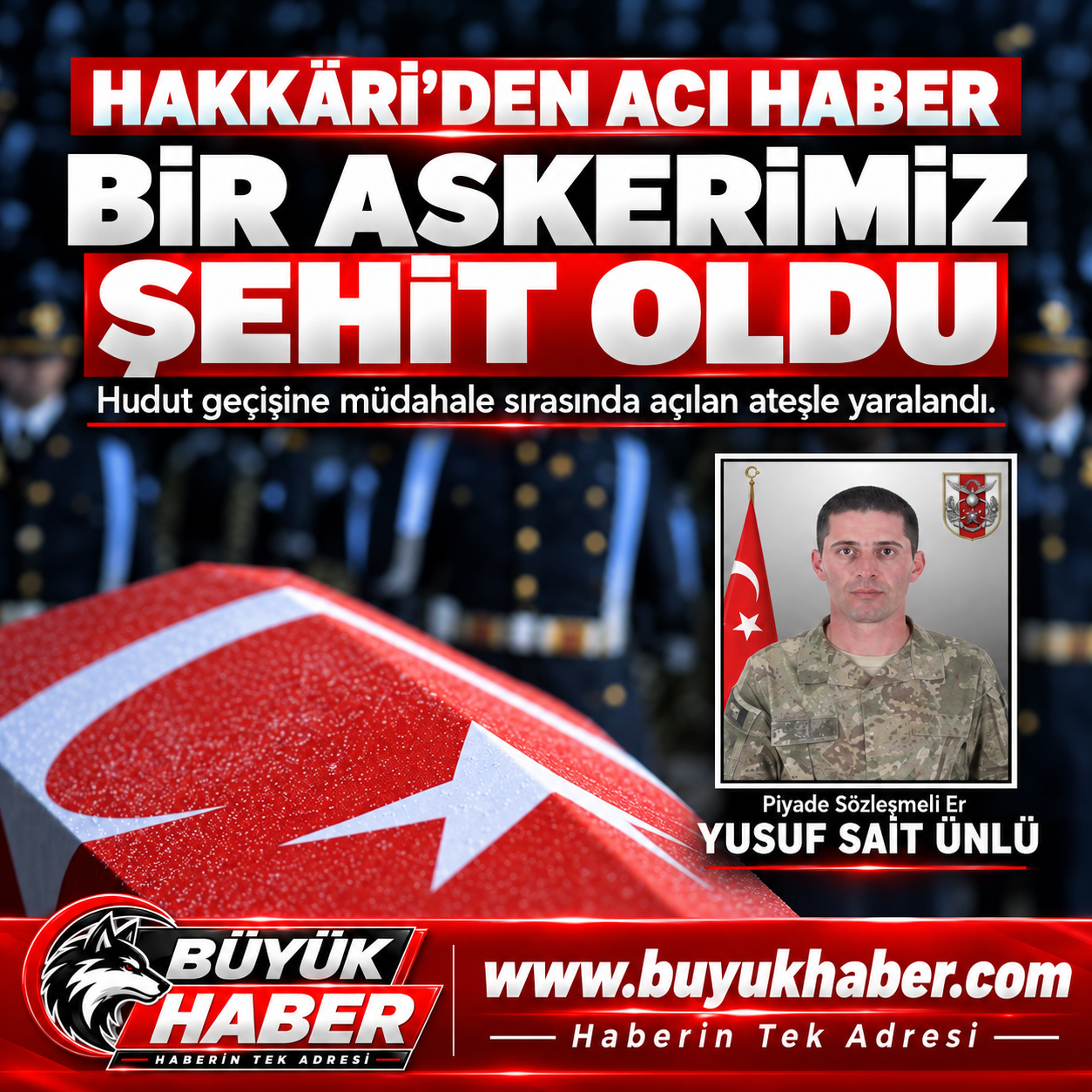 Piyade Sözleşmeli Er Yusuf Sait Ünlü